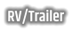 RV/Trailer