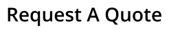 Request A Quote